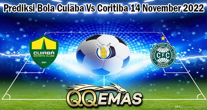 Prediksi Bola Cuiaba Vs Coritiba 14 November 2022