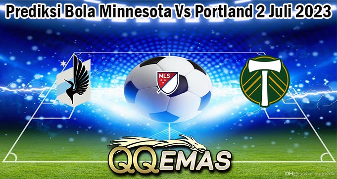 Prediksi Bola Minnesota Vs Portland 2 Juli 2023