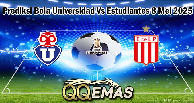 Prediksi Bola Universidad Vs Estudiantes 8 Mei 2025